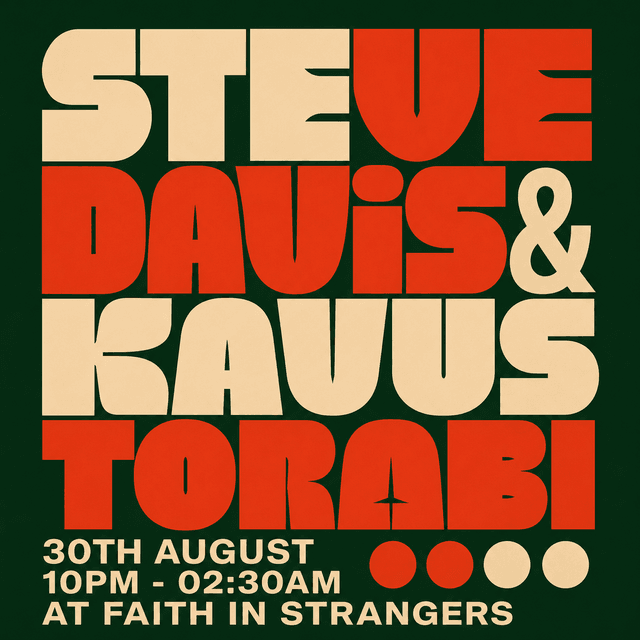 Steve Davis & Kavus Torabi DJ Set